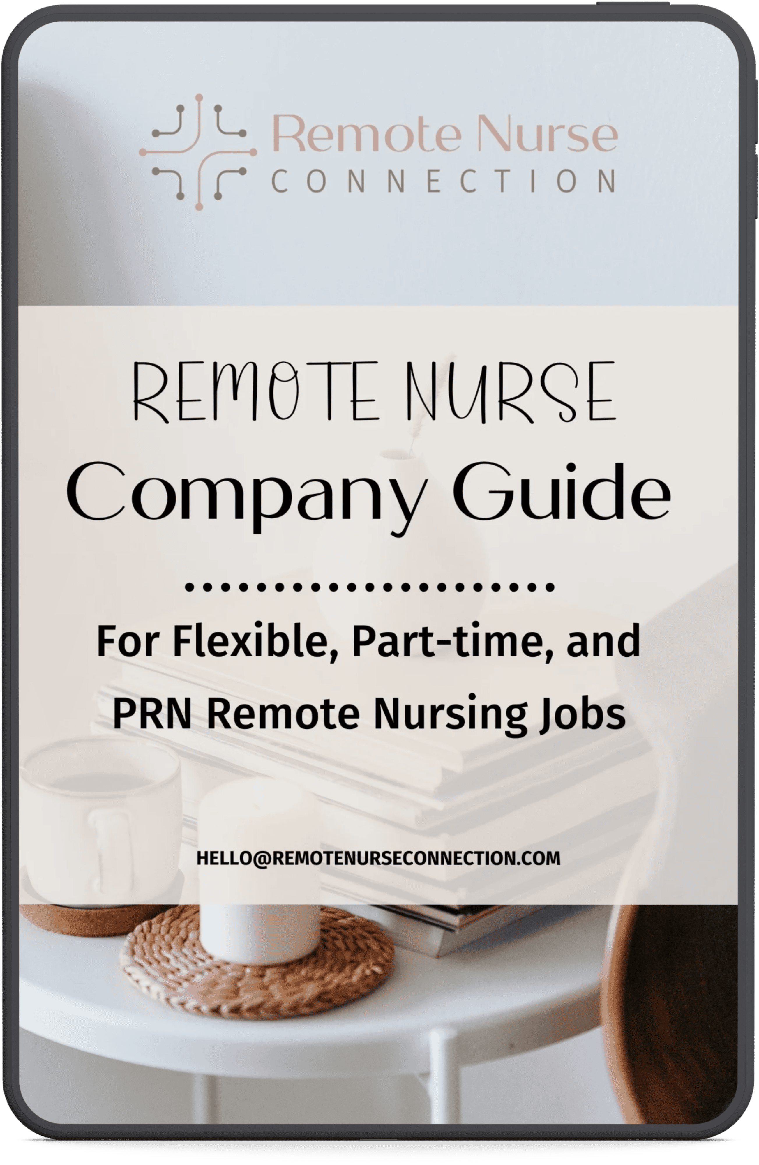 cover image for remote nursing company guide -text overlay on top of desk with books and coffee mug