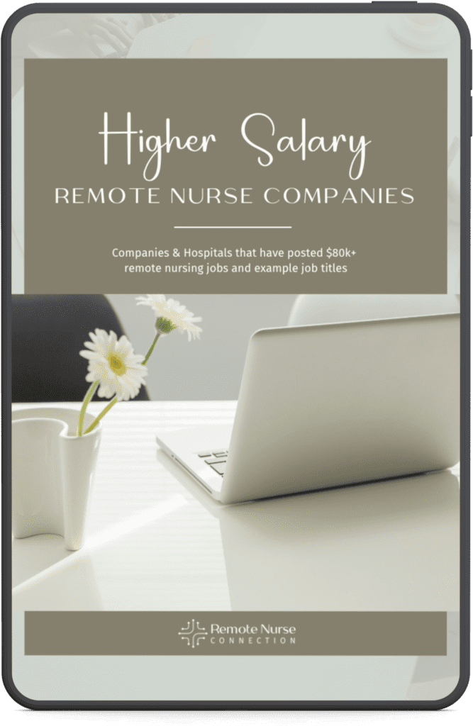 Higher Salary Remote Nurse Companies