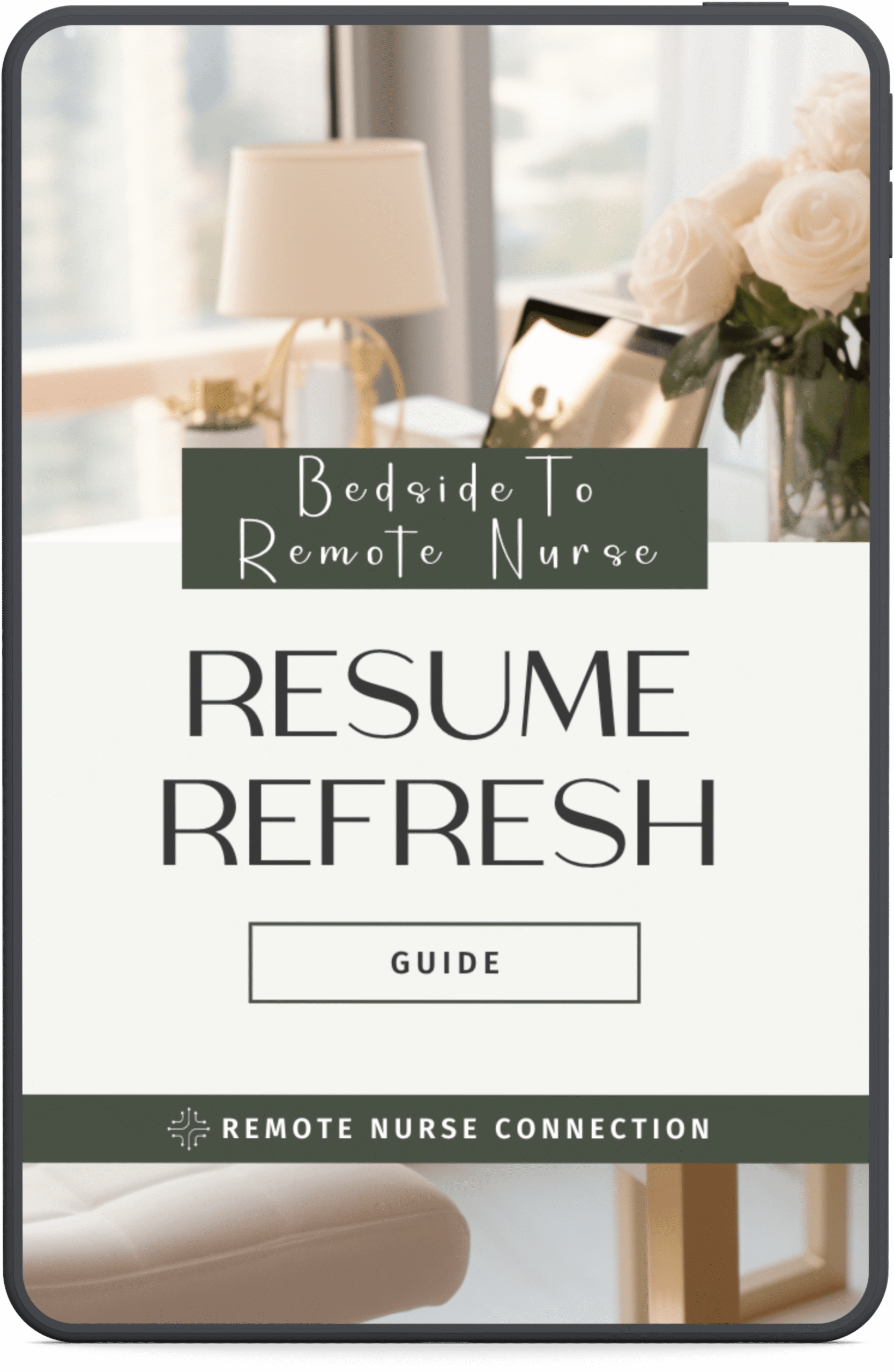 Cover Image remote nurse resume refresh background desk and flowers neutral